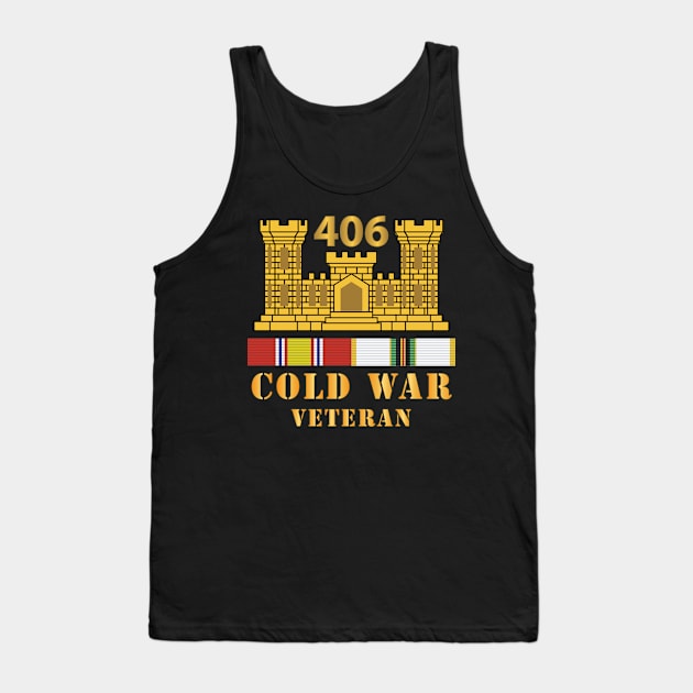 406th Engineer Battalion - ENG Branch - Cold War Veteran w COLD SVC Tank Top by twix123844